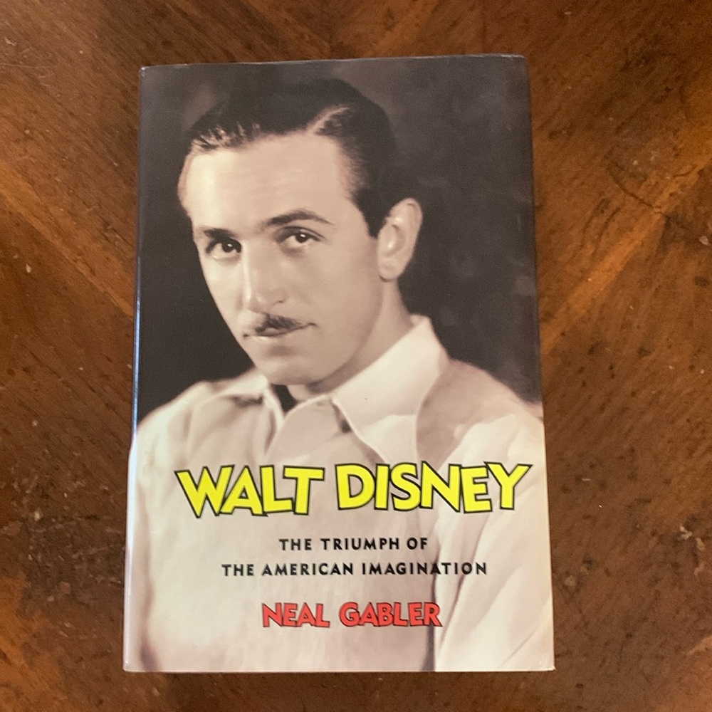 Walt Disney The Triumph of the American Imagination Hardcover Book Biography